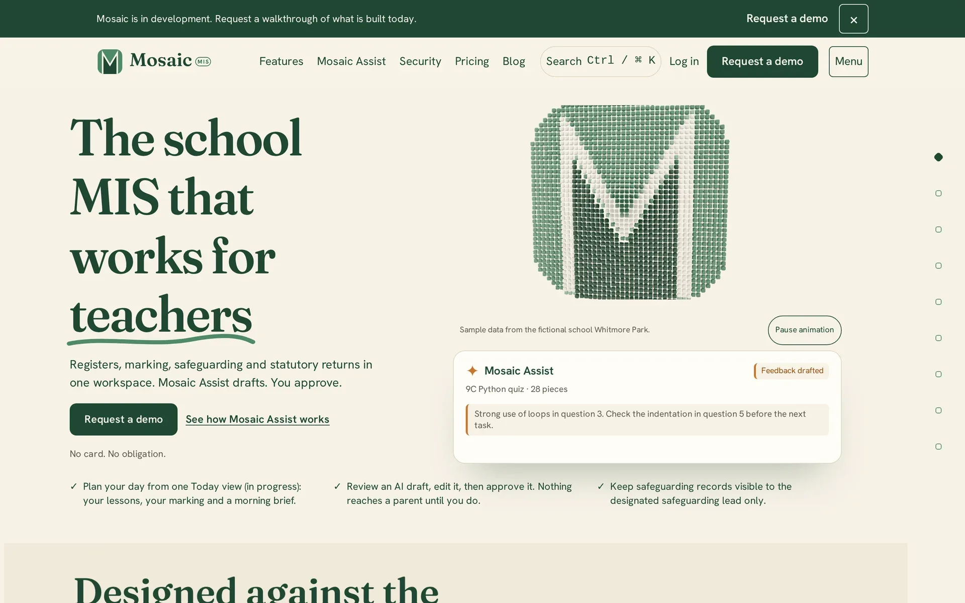 The Mosaic landing page: the headline “The school MIS that works for teachers” beside a dotted letter M and a sample Mosaic Assist feedback draft.